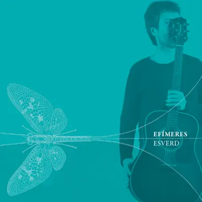 Efímeres - Esverd