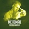 Dichava Marola - MC Romão lyrics