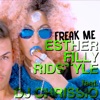Freak Me (feat. DJ Chrissio) - Single