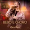Bebo e Choro - Maria Clara lyrics