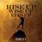 Rise Up Wise Up Eyes Up artwork