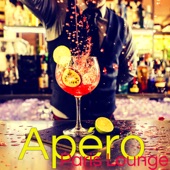 Apéro Paris Lounge – Musique lounge chillout pour soirées de fin d'été artwork