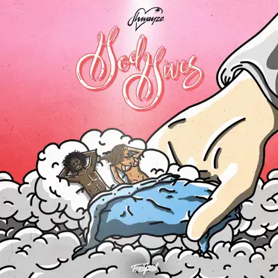 God Gives - Single - Shwayze