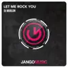 Stream & download Let Me Rock You - Single