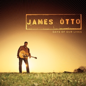James Otto - Days of Our Lives - 排舞 音乐