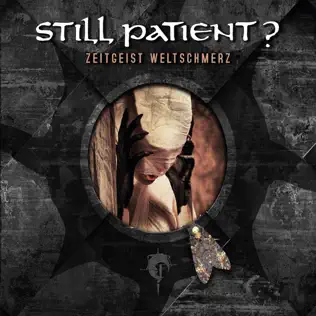 baixar álbum Still Patient - Zeitgeist Weltschmerz