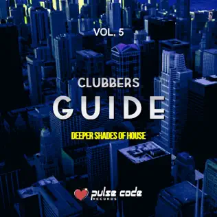 Album herunterladen Various - Clubbers Guide Vol 1