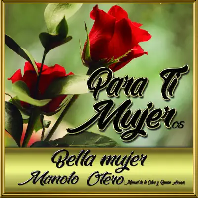 Bella Mujer - Single - Manolo Otero