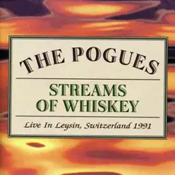 Streams of Whiskey - Live In Leysin, Switzerland 1991 - The Pogues