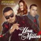 Una En Un Million (feat. Abigail & Papi Wilo) - Artista Rosario lyrics