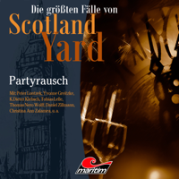 Die größten Fälle von Scotland Yard - Folge 36: Partyrausch artwork