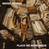 Place We Were Made - Single