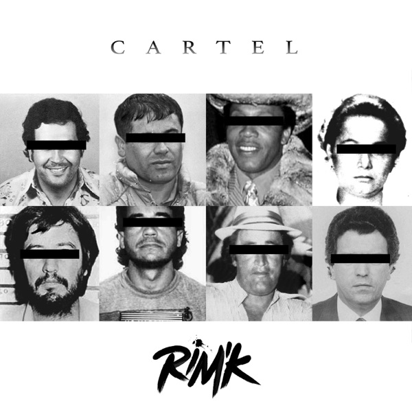 Cartel - Single - Rim'K