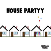 House Partyy artwork