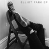 Elliot Park - EP