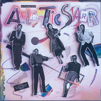 As the Band Turns - Atlantic Starr
