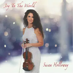 Joy to the World by Susan Holloway album reviews, ratings, credits