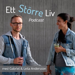 Ett Större Liv Podcast