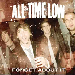 Forget About It - Single - All Time Low