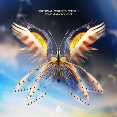 When I'm with U (feat. Maia Wright) - Single - Tritonal