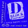 Tracksuit Love (feat. Headie One & D-Block Europe) [D Block Europe Remix] - Single album lyrics, reviews, download