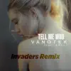Tell Me Who (feat. Eneli) [Invaders Remix] - Single album lyrics, reviews, download