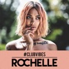Rochelle - You Got Something