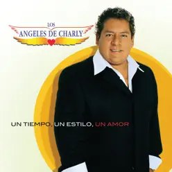 Un Tiempo, un Estilo, un Amor - Los Angeles De Charly