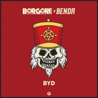 B.Y.D. - Single by Borgore & Benda album reviews, ratings, credits