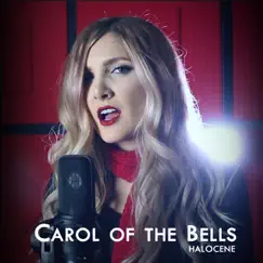 Carol of the Bells - Single by Halocene album reviews, ratings, credits