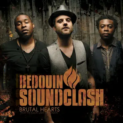 Brutal Hearts (feat. Coeur De Pirate) - Single - Bedouin Soundclash