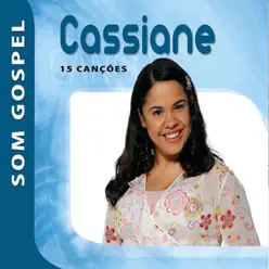 Cassiane - Som Gospel - Cassiane