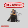 Nin10dope (Instrumental) album lyrics, reviews, download