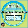 Drop the Bass Now - EP album lyrics, reviews, download