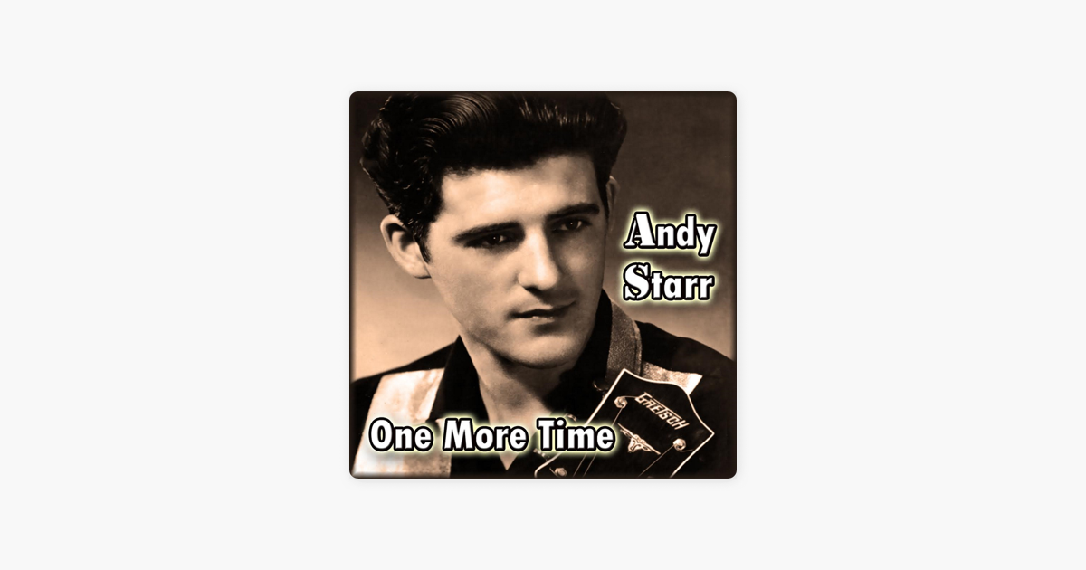 One More Time By Andy Starr On Apple Music apple music
