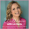 Wellness with Liz Earle