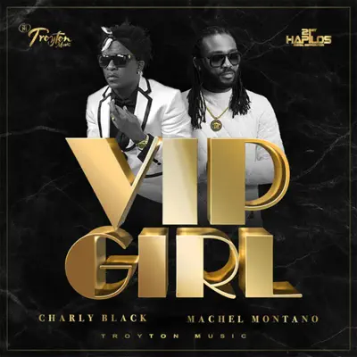 Vip Girl - Single - Charly Black