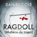 Daniel Cole - Ragdoll (Muñeco de trapo)