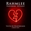 You're My Heartbreaker (feat. Uptight) [Urban Mix] - Single