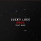 Drüg (feat. Emie) - Lucky Luke lyrics