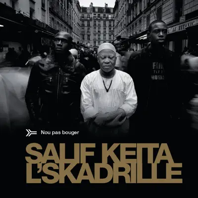 Ne pas bouger - Single - Salif Keita