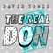 The Real Don - David Zowie lyrics