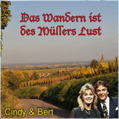 Das Wandern ist des Müllers Lust - EP - Cindy & Bert