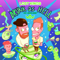 Lost Kings - Drunk As Hell (feat. Jesper Jenset) artwork