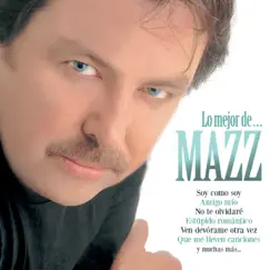 Lo Mejor De... by Mazz album reviews, ratings, credits