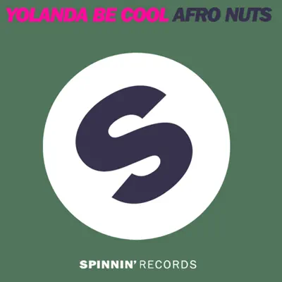 Afro Nuts - EP - Yolanda Be Cool