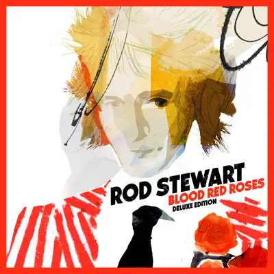 Blood Red Roses (Deluxe Version) - Rod Stewart