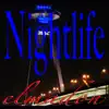 Stream & download Nightlife