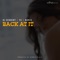 Back At It (feat. DJ Schoeny, YS & Bakes) - Dennis Blaze lyrics