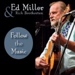 Ed Miller & Rich Brotherton - Leezie Lindsay (feat. EJ Jones, Iain Fraser & Maggie Miller)